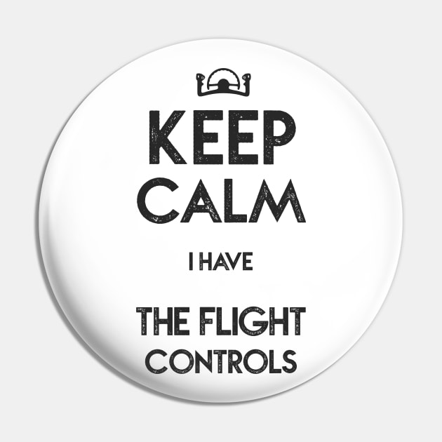 Airplane Pilot - I have the Flight Controls Pin by Pannolinno