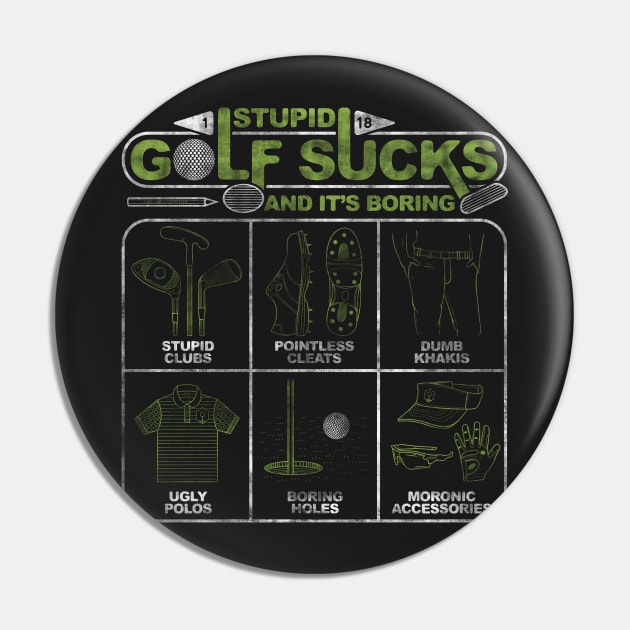 Stupid Golf Sucks and its Boring Pin by MarshallWest