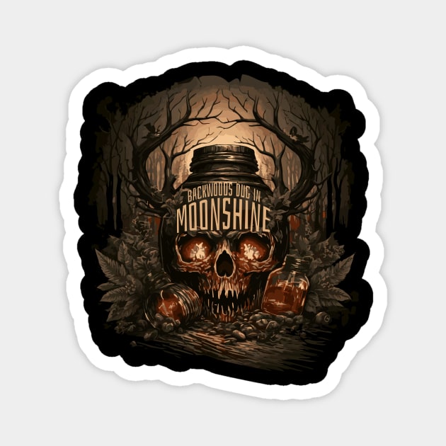 Backwoods Dig In Moonshine Magnet by Deadcatdesign