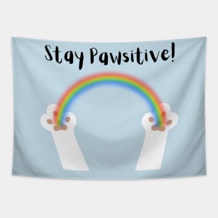 Stay Pawsitive White Paws Black Text Tapestry