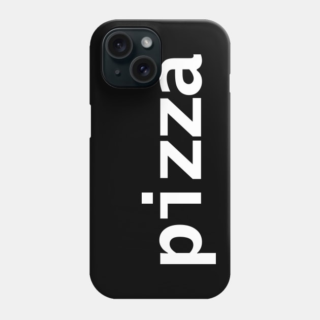 Minimal Typography Pizza White Text Phone Case by ellenhenryart