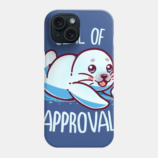 Cute Seal of Approval Phone Case by TechraNova