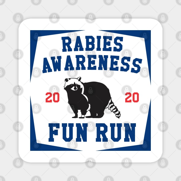 Funny Animal Racoon Rabies Awareness Magnet by IanMitchellart