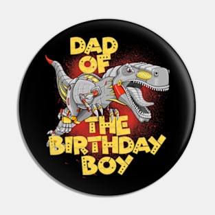 Dad Birthday Boy Dinosaur Robot Cyborg T-Rex Matching Pin