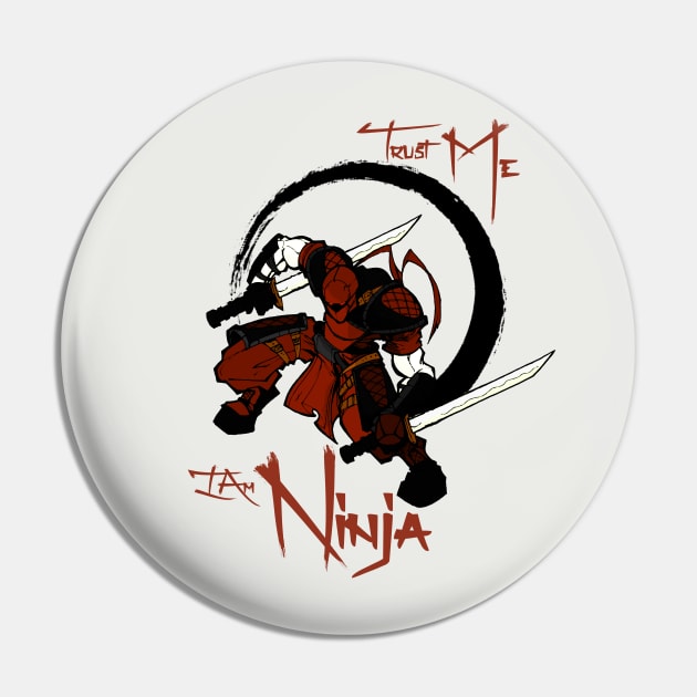 Trust me im Ninja Shirt I Cool Shuriken Sword Japanese Art Pin by FunnyphskStore