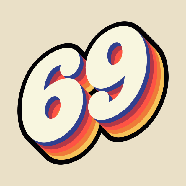 Sixty Nine 69 SixtyNine Number by Jennifer