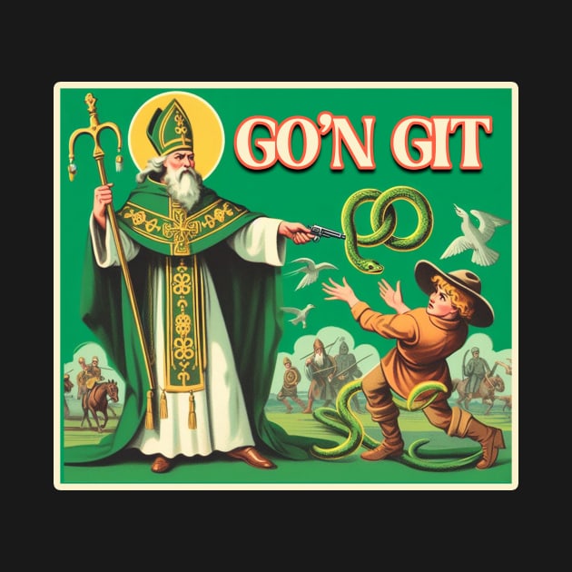 Vintage Retro Funny St. Patrick's Day Go'n Git Snake by TeeTrendz