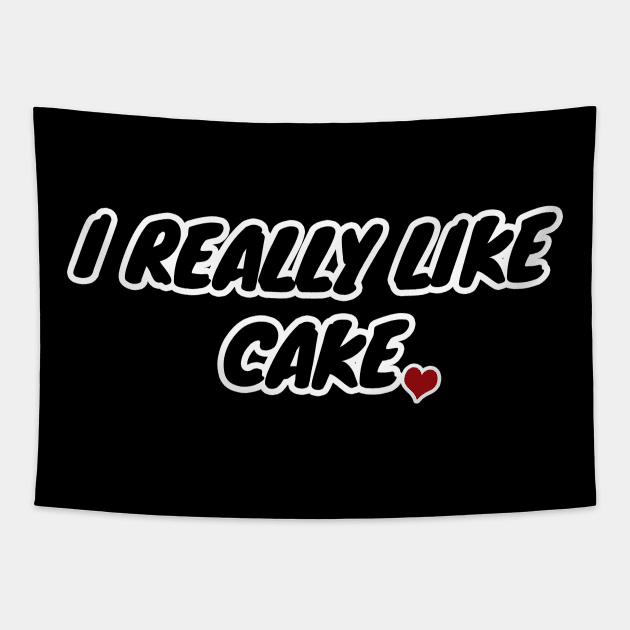 I Really Like Cake Tapestry by LunaMay