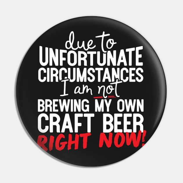 Due To Unfortunate Circumstances I Am Not Brewing My Own Craft Beer Right Now! Pin by thingsandthings