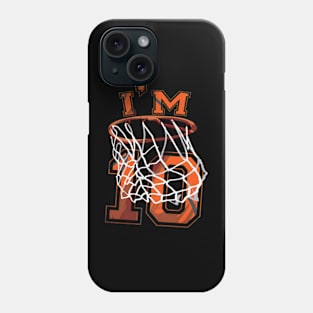 10th Birthday Basketball 10 Years Old Phone Case