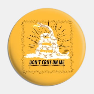 Dont tread on me inverted colors Pin