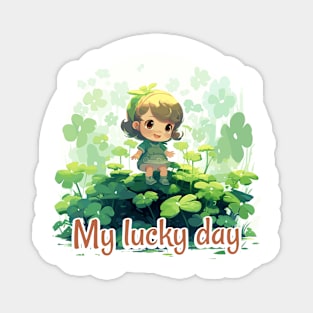 My lucky day Magnet
