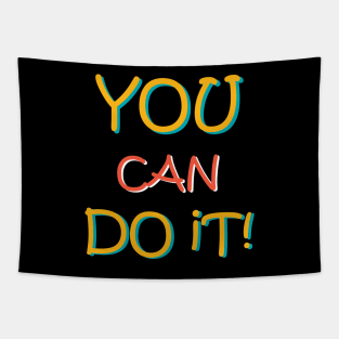 You Can Do It Tapestry