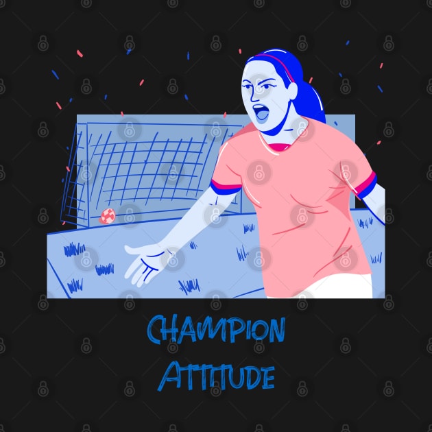 Champion Attitude by Mads' Store