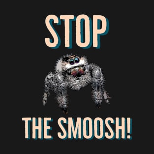 Stop The Smoosh White Regal Jumping Spider T-Shirt