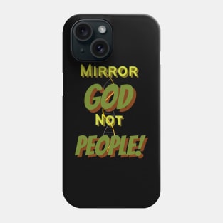 DNA: Mirror God not People Phone Case