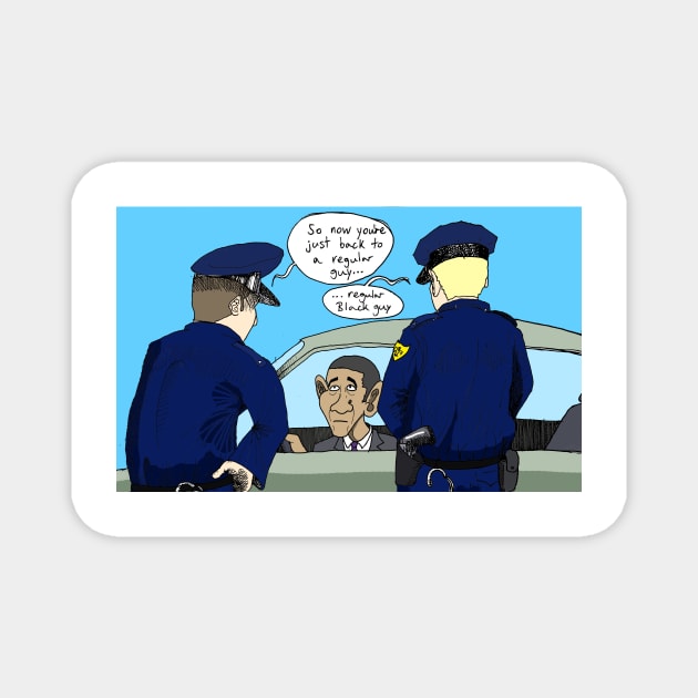 Obama Pulled Over Magnet by Felipe.Makes.Cartoons