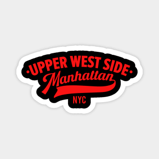 Upper West Side Manhattan Minimal Typo Art - NYC Urban Vibes Magnet