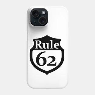 Rule 62 Transparent Design Phone Case