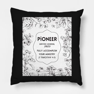 PIONEER SERVICE SCHOOL 2023 Pillow