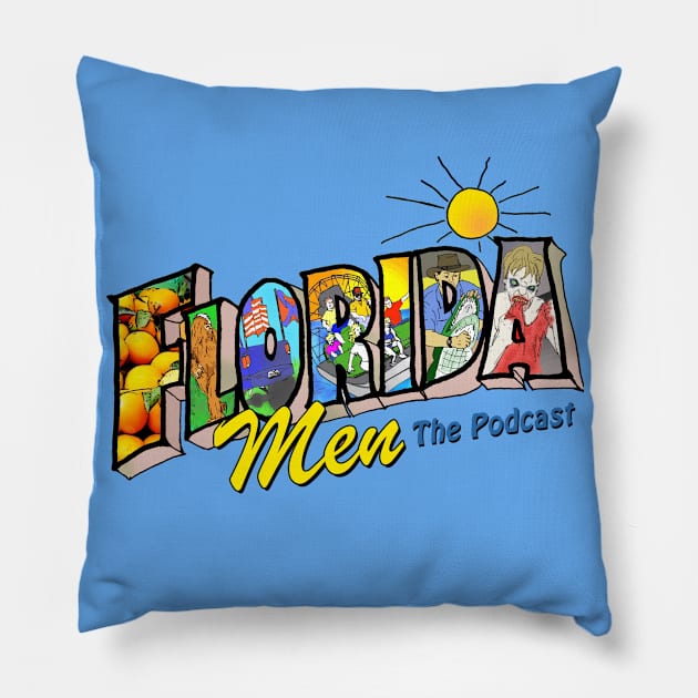 Florida Men Podcast Logo Pillow by Florida Man News Podcast and Florida Men Podcast