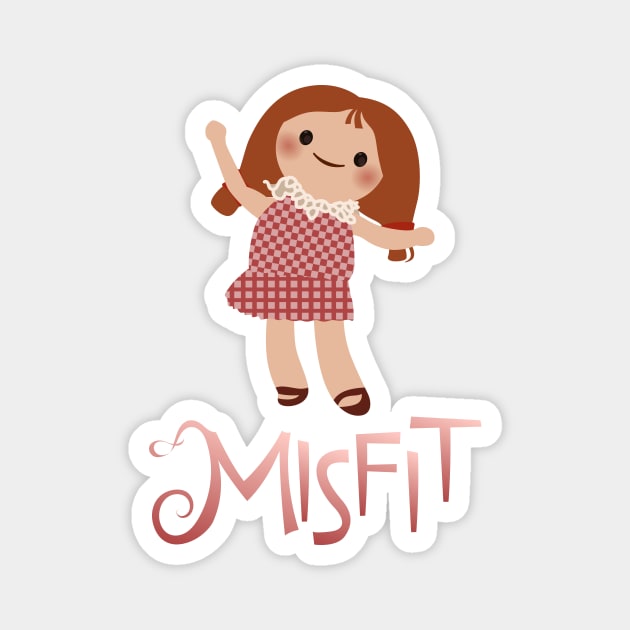 Misfit - Dolly for Sue Magnet by JPenfieldDesigns