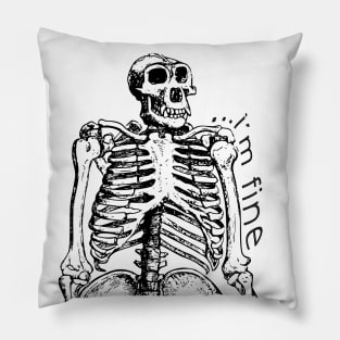 ...i'm fine - Gorilla Skeleton Pillow