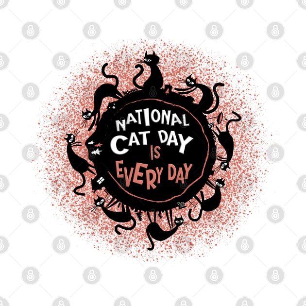 National Cat Day is every day. by Ekenepeken