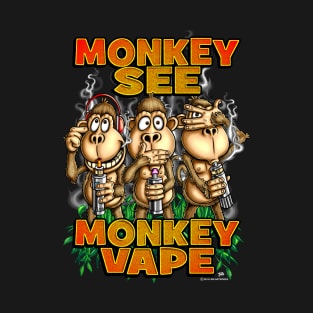 Monkey See Monkey Vape T-Shirt