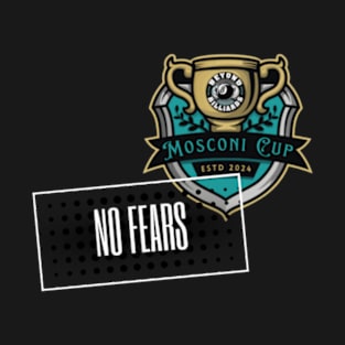 No Fears 2 T-Shirt