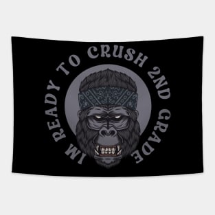 I'm Ready To Crush 2nd grade Back To School Tapestry