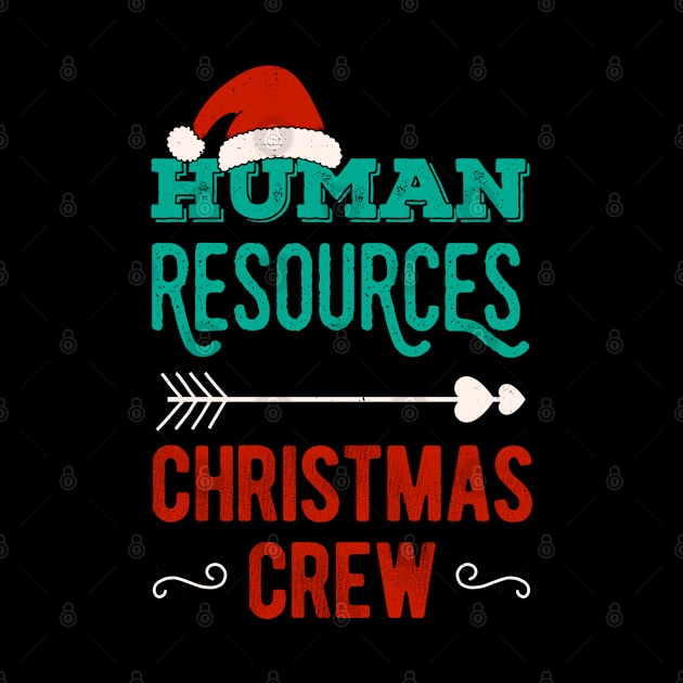 Human Resources Christmas Crew by Crea8Expressions