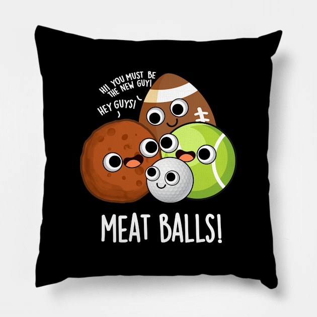 Meat Balls Funny Food Pun Pillow by punnybone