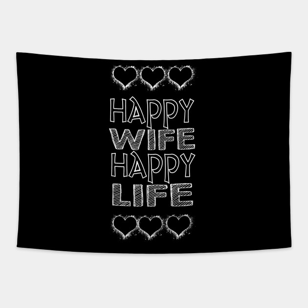 Happy Wife Happy Life Happy Wife Tapestry Teepublic 