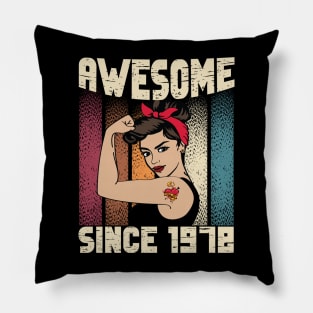 Awesome since 1978,44th Birthday Gift women 44 years old Birthday Pillow