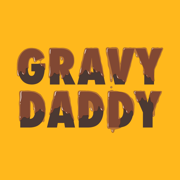 Gravy Daddy by Adamtots