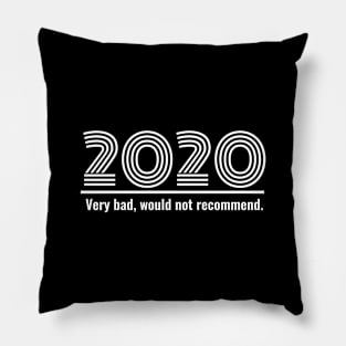 2020 Very bad would not recommend funny Pillow