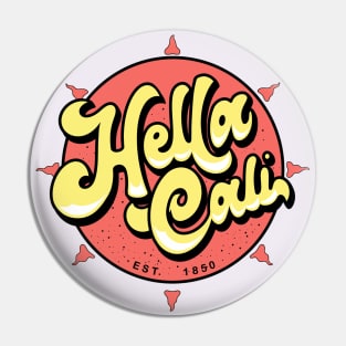 Hella Cali Orange Sun Yellow Lettering Logo Pin