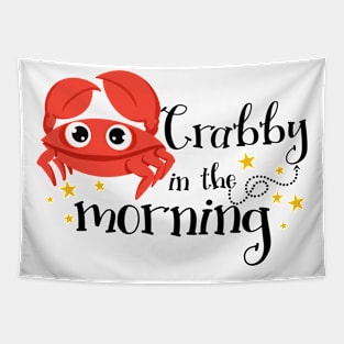 Crabby in the morning Tapestry