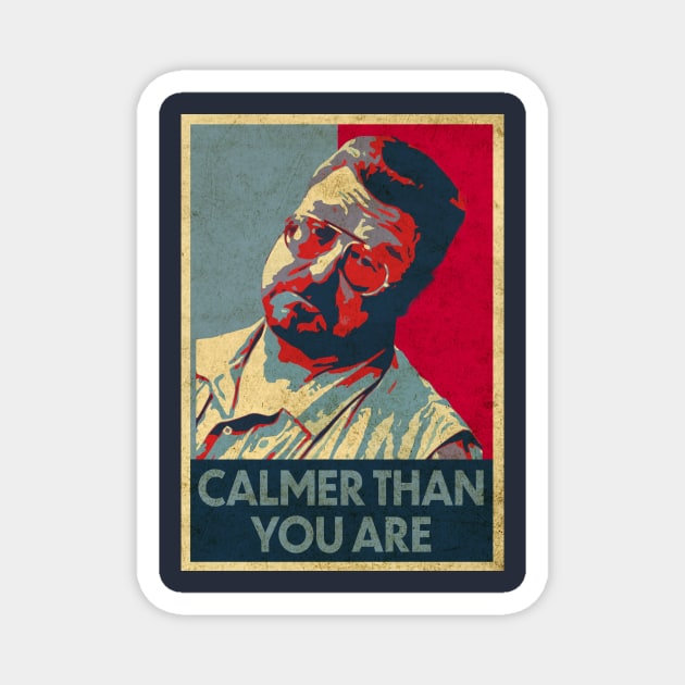 Funny Walter Sobchak Big Lebowski Magnet by Fairy1x