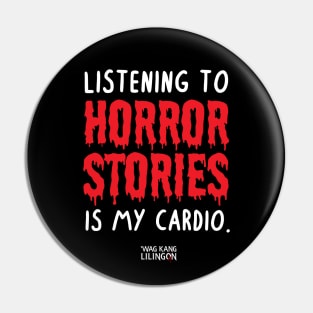 Horror Stories Pin