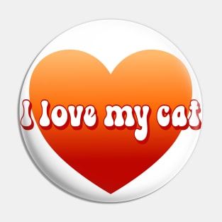 I Love My Cat Heart Pin