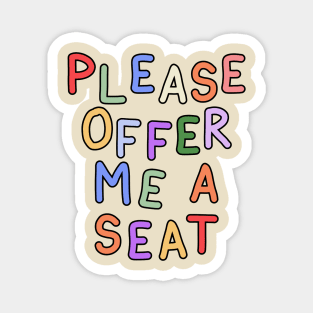 Please Offer Me a Seat - Hidden Disability Gift Magnet