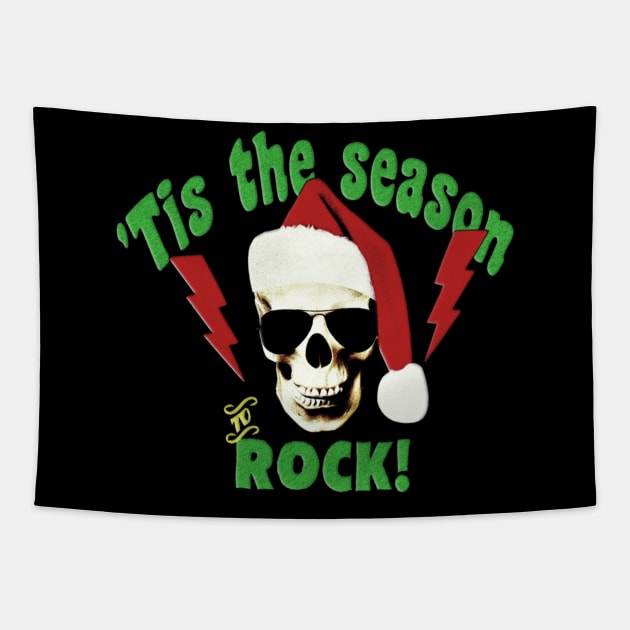 'TIS THE SEASON TO ROCK! Tapestry by BG305