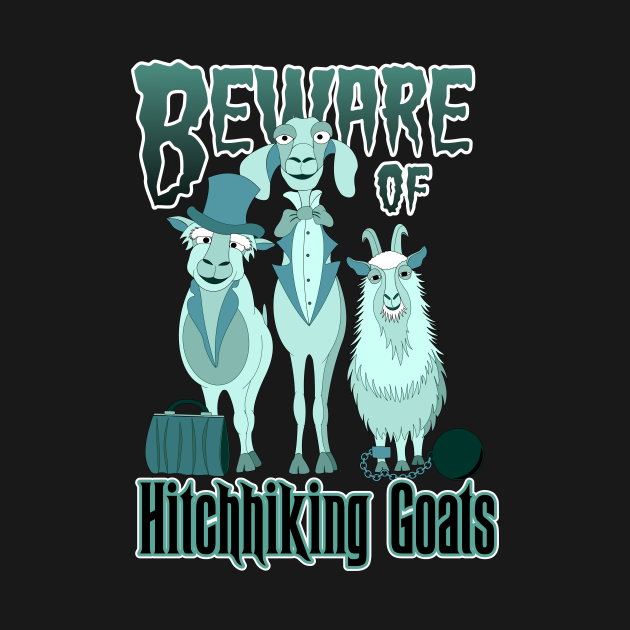 Discover Hitchhiking Goats - Hitchiking Ghosts - T-Shirt