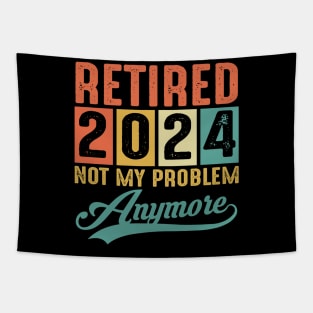 Retired 2024 Not My Problem Anymore Vintage Tapestry