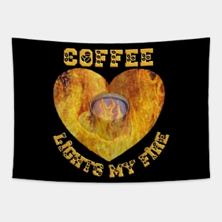 Coffee gets me goingT-Shirt mug coffee mug apparel hoodie sticker gift Coffee lights my fire Tapestry