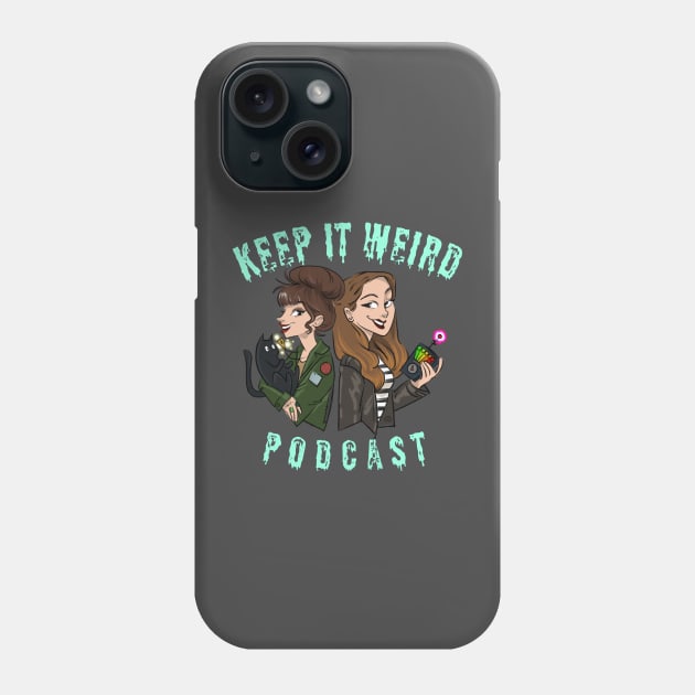 The Weirdos (Teal) Phone Case by Keep It Weird