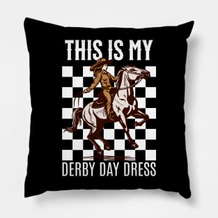 This Is My Derby Day Dress Horse Racing Lover Day For Women Pillow