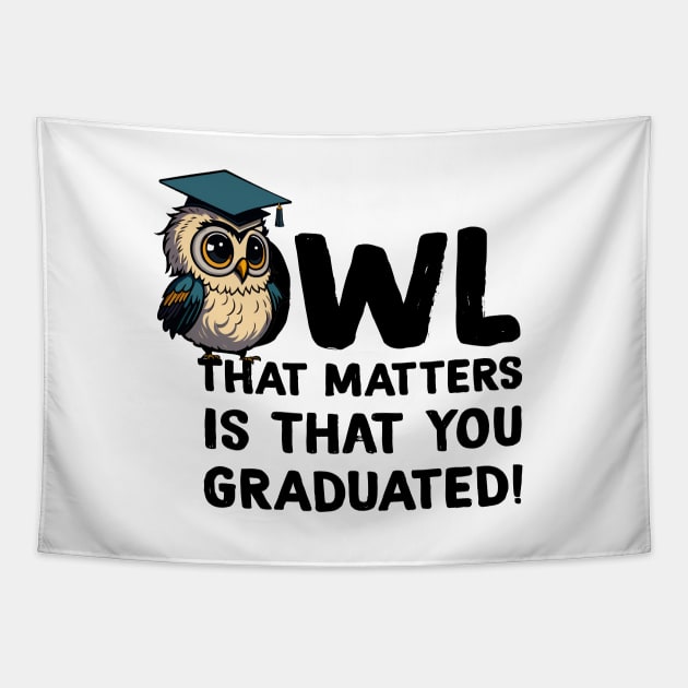 Fun Owl Graduation Pun Tapestry by ZAZIZU